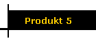 Produkt 5